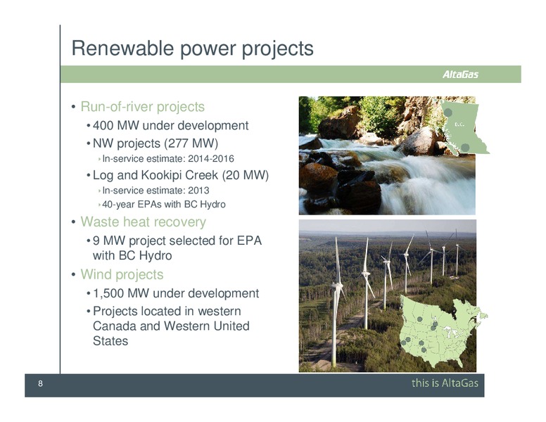 TD UNCONVENTIONAL GAS FORUM – Altagas Limited – slide 8