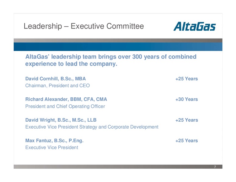 Q2 2008 INVESTOR UPDATE – Altagas Limited – slide 7