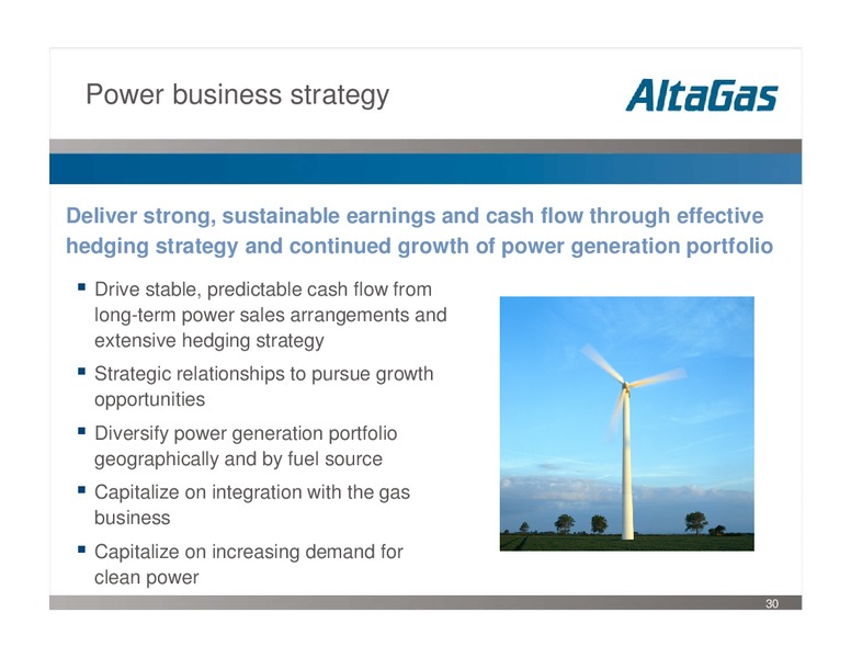 Q2 2008 INVESTOR UPDATE – Altagas Limited – slide 30