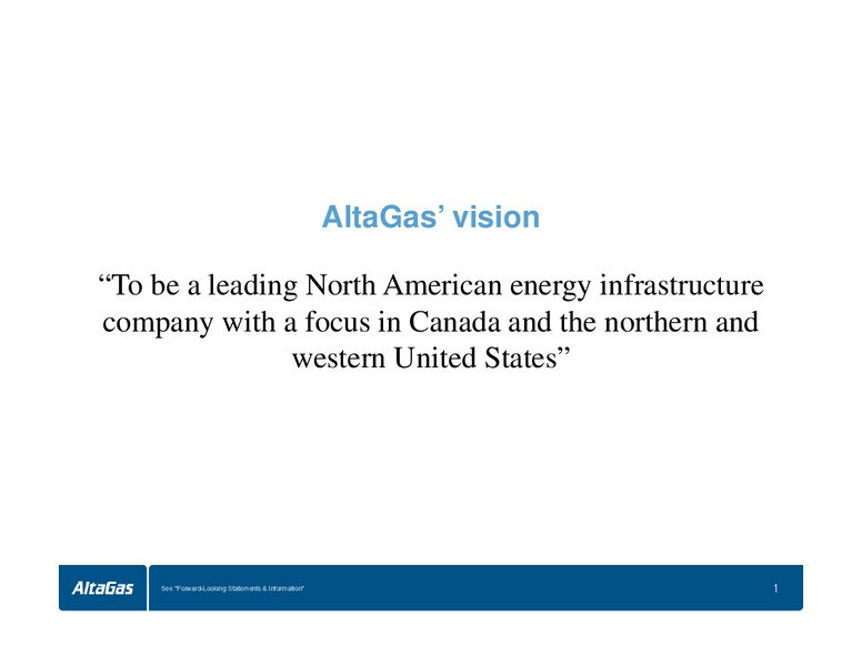 INVESTOR DAY – Altagas Limited – slide 5