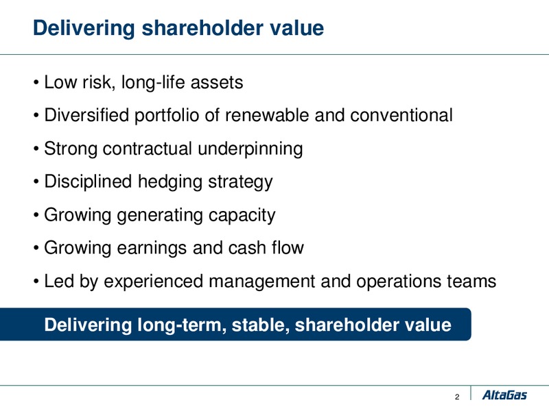 DELIVERING LONG TERM SHAREHOLDER VALUE – Altagas Limited – slide 84