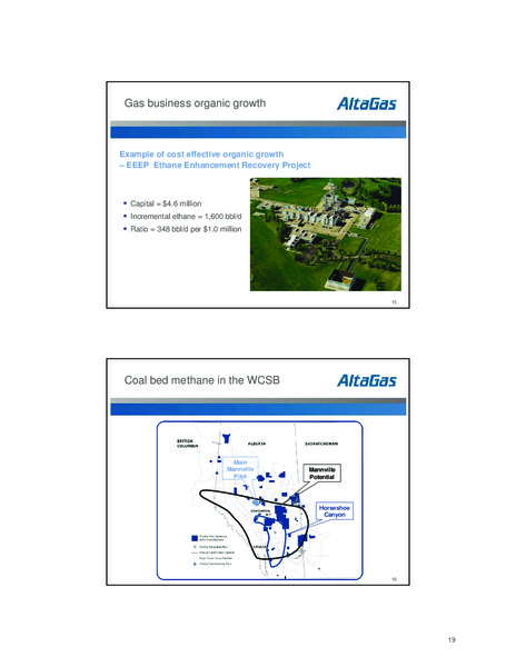 SEPTEMBER 2007 INVESTOR DAY – Altagas Limited – slide 19