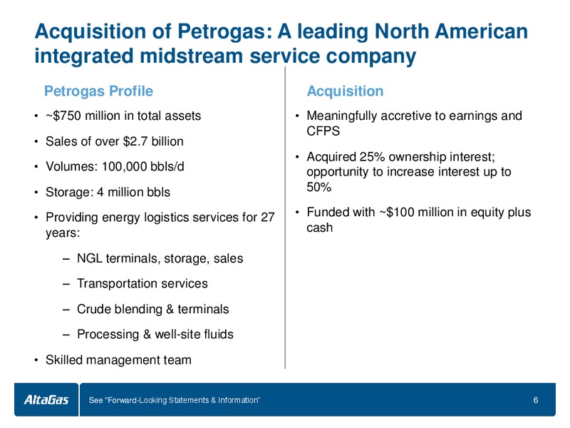 INVESTOR PRESENTATION – Altagas Limited – slide 6