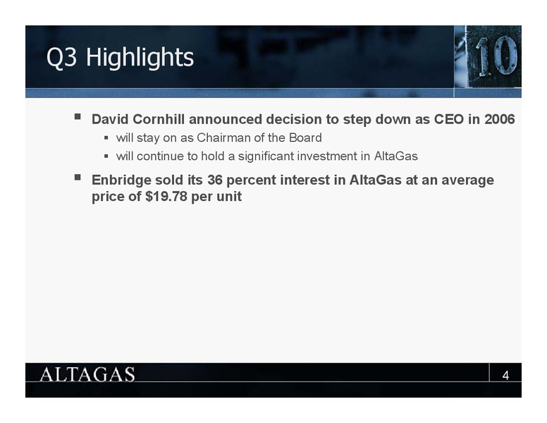 THIRD QUARTER 2004 UPDATE – Altagas Limited – slide 4