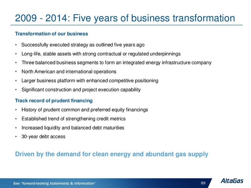 INVESTOR DAY – Altagas Limited – slide 89