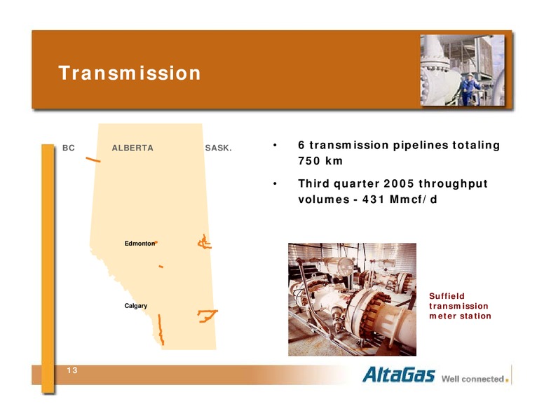 Q3 2005 EARNINGS CALL – Altagas Limited – slide 13