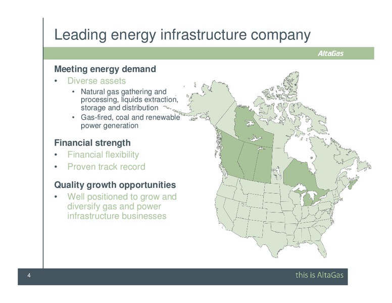 SCOTIA CAPITAL PIPELINE & PROCESSING DAY CONFERENCE – Altagas Limited – slide 4