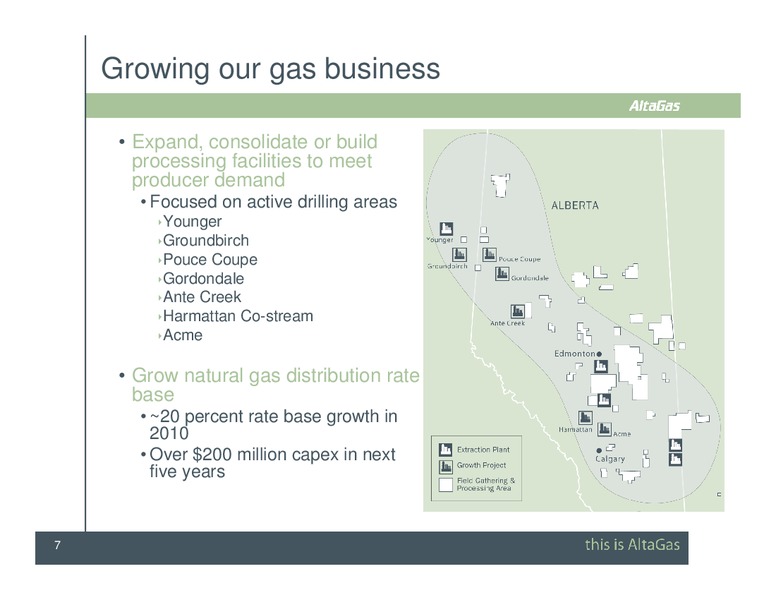 SCOTIA CAPITAL PIPELINE & PROCESSING DAY CONFERENCE – Altagas Limited – slide 7
