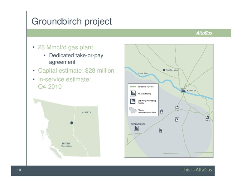 SCOTIA CAPITAL PIPELINE & PROCESSING DAY CONFERENCE – Altagas Limited – slide 10