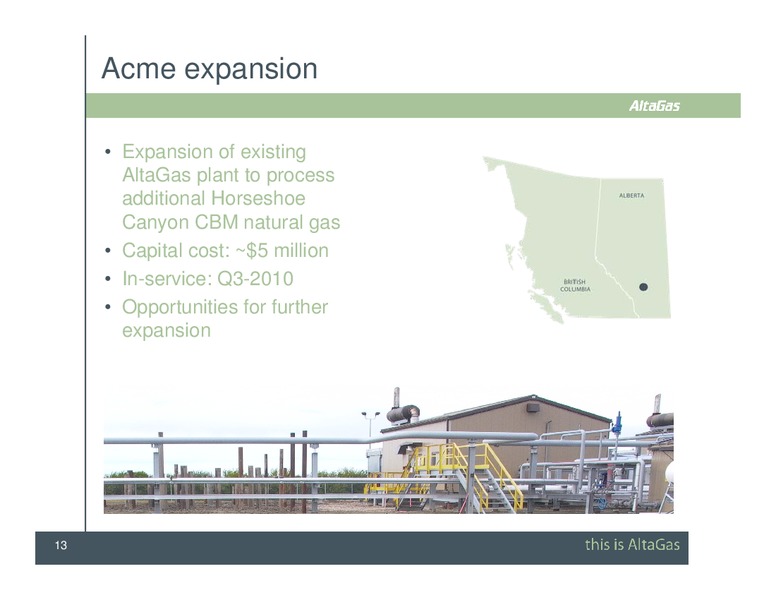 SCOTIA CAPITAL PIPELINE & PROCESSING DAY CONFERENCE – Altagas Limited – slide 13
