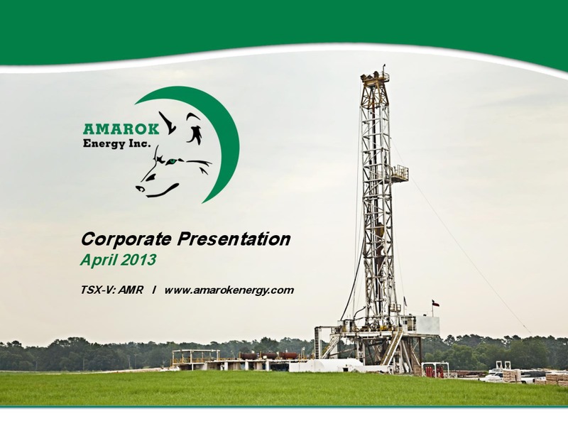 CORPORATE PRESENTATIOIN – Amarok Energy Inc. – slide 1