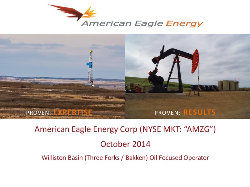 Investor Presentation – American Eagle Energy Corp – slide 1
