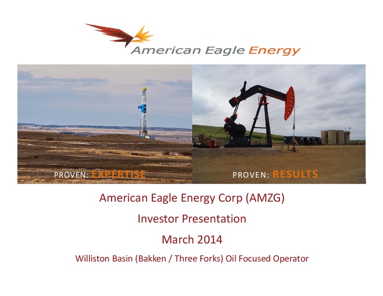 Investor Presentation – American Eagle Energy Corp – slide 1