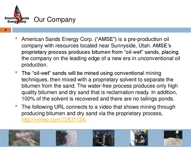 CORPORATE PRESENTATION – American Sands Energy Corp. – slide 2