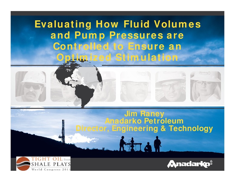 TIGHT OIL SHALE PLAYS WORLD CONGRESS 2011 – Anadarko Petroleum Corp – slide 1