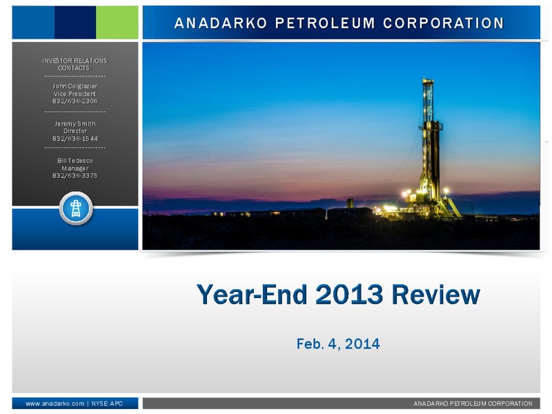Year End 2013 Review – Anadarko Petroleum Corp – slide 1