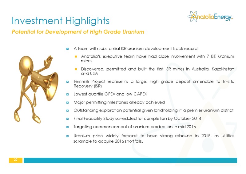 AUSTRALIAN URANIUM CONFERENCE – Anatolia Energy Corp – slide 19
