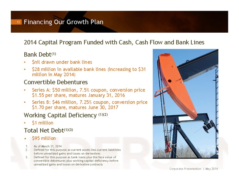 INVESTOR PRESENTATION – Anderson Energy Ltd – slide 12