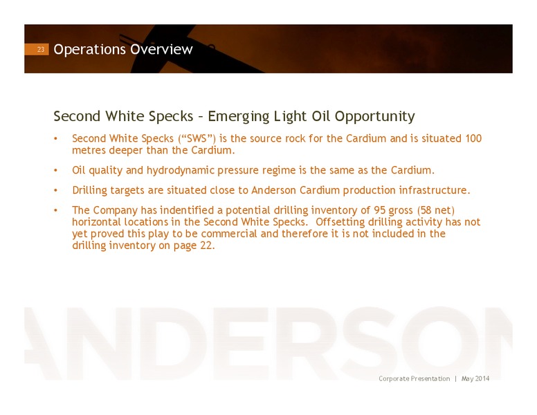 INVESTOR PRESENTATION – Anderson Energy Ltd – slide 22