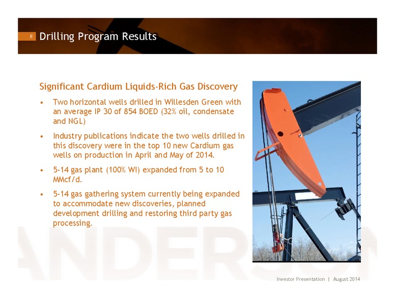 INVESTOR PRESENTATION – Anderson Energy Ltd – slide 7