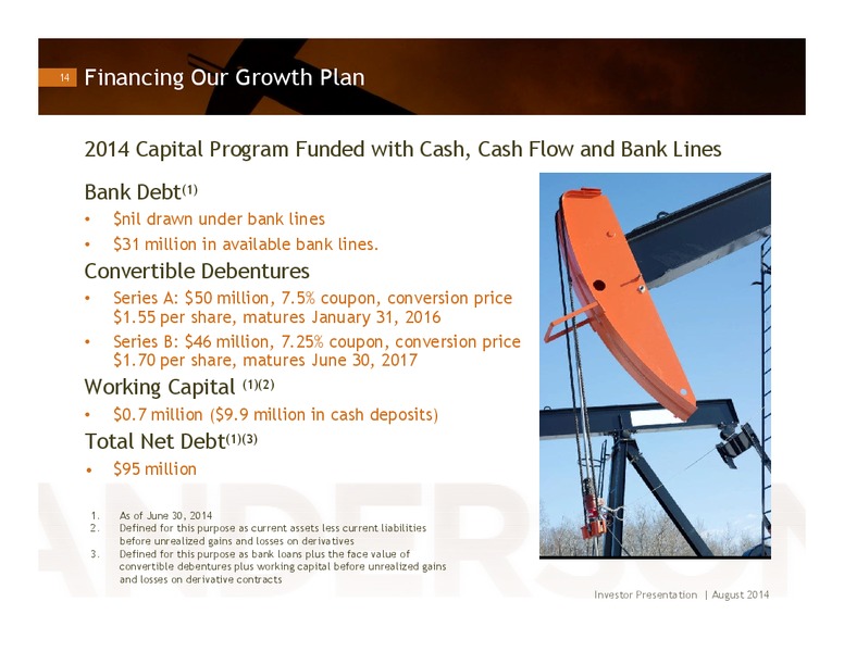 INVESTOR PRESENTATION – Anderson Energy Ltd – slide 13