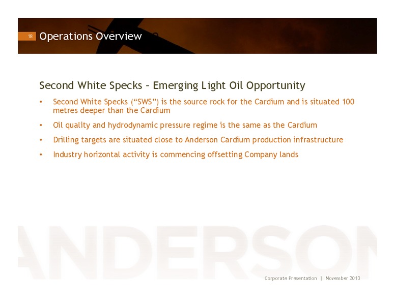 INVESTOR PRESENTATION – Anderson Energy Ltd – slide 17
