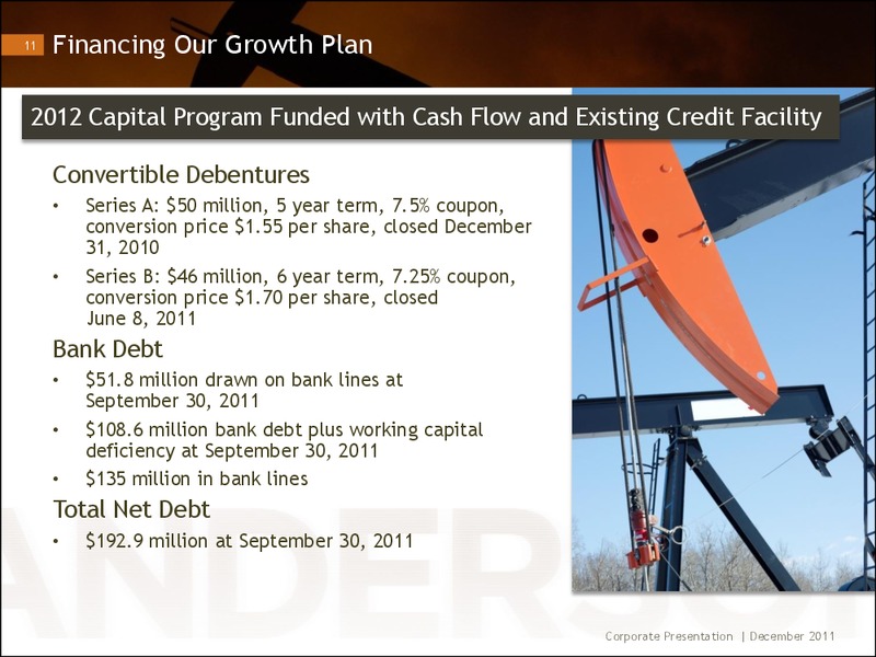 Investor Presentation Repositioned for Oil Production Growth – Anderson Energy Ltd – slide 10