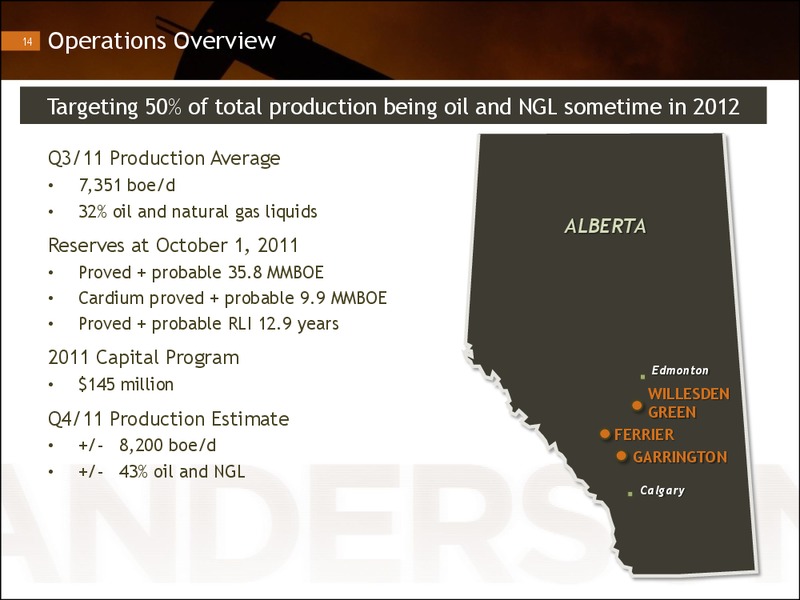 Investor Presentation Repositioned for Oil Production Growth – Anderson Energy Ltd – slide 13
