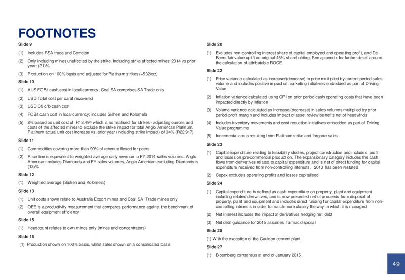 PRELIMINARY RESULTS YEAR ENDED 31 DECEMBER 2014 – Anglo American Plc – slide 48