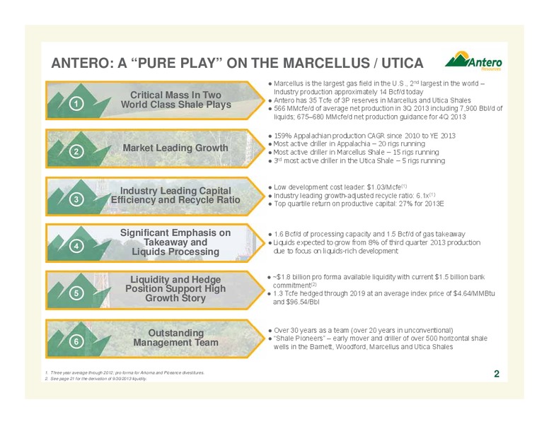 FEBRUARY 2014 COMPANY OVERVIEW – Antero Resources – slide 2