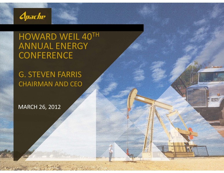 HOWARD WEIL 40TH ANNUAL ENERGY CONFERENCE – Apache Corp – slide 1