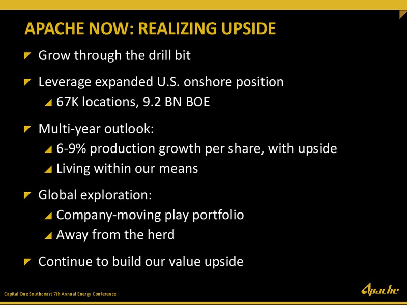 Capital One Southcoast 7TH ANNUAL Energy Conference – Apache Corp – slide 4