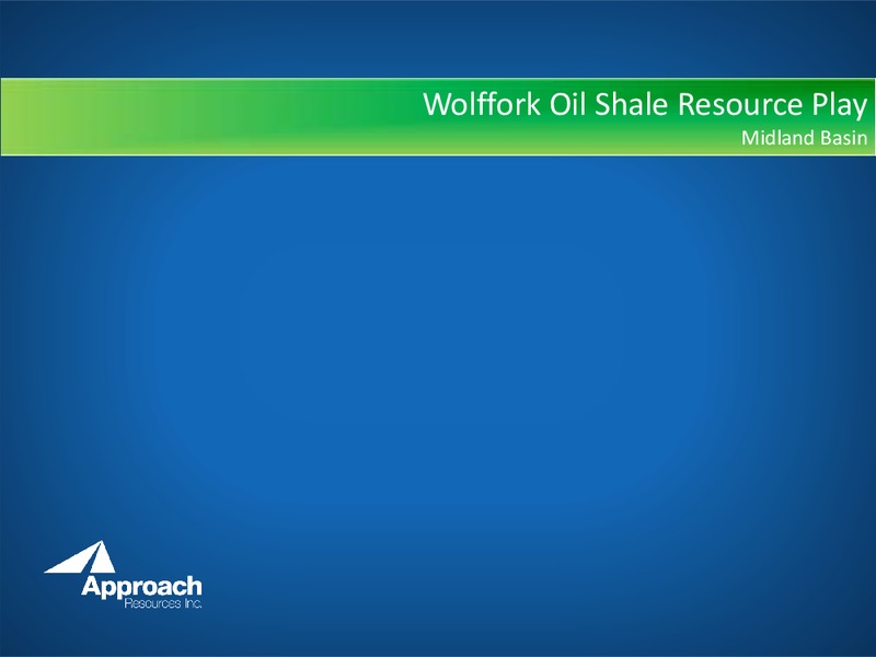 IPAA OIL & GAS INVESTMENT SYMPOSIUM – Approach Resources, Inc. – slide 12