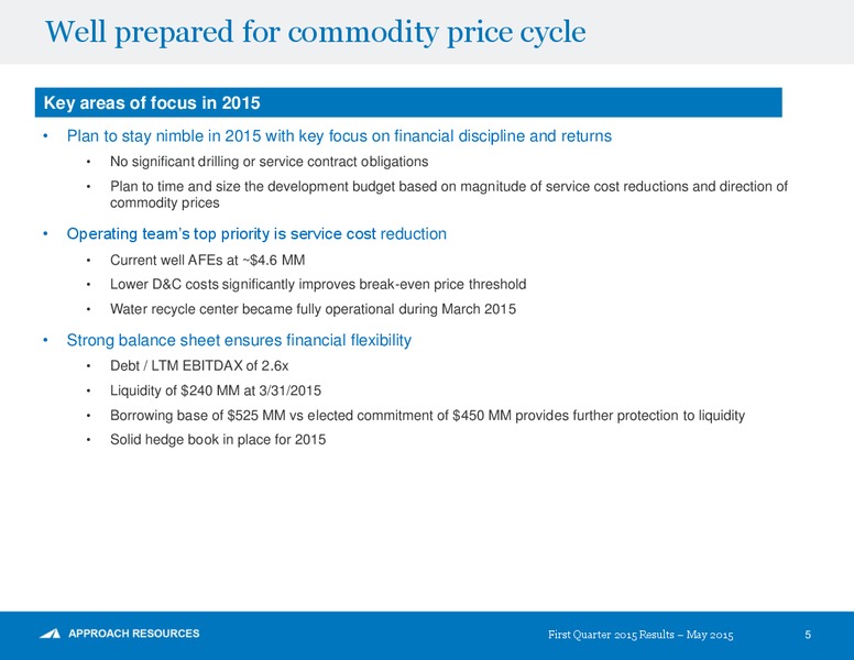 Q1 2015 EARNINGS CALL – Approach Resources, Inc. – slide 4