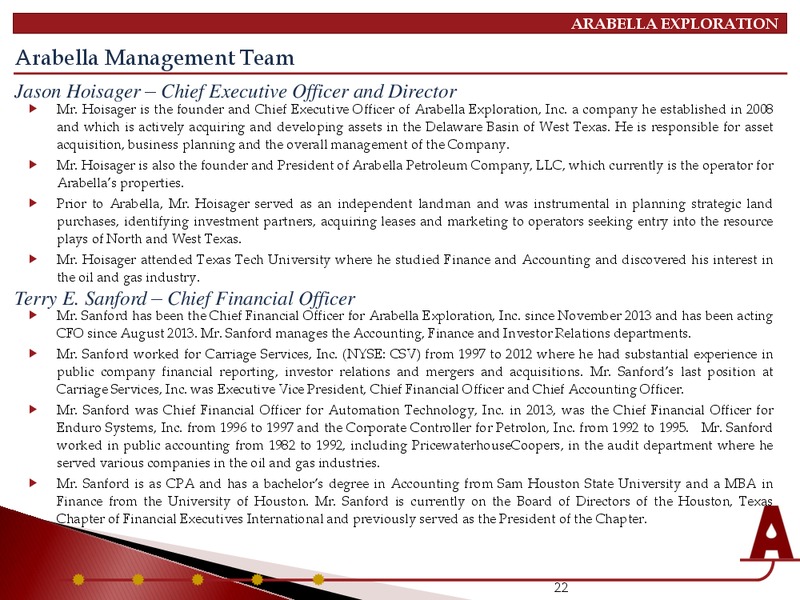 INVESTOR PRESENTATION – Arabella Exploration Inc. – slide 19
