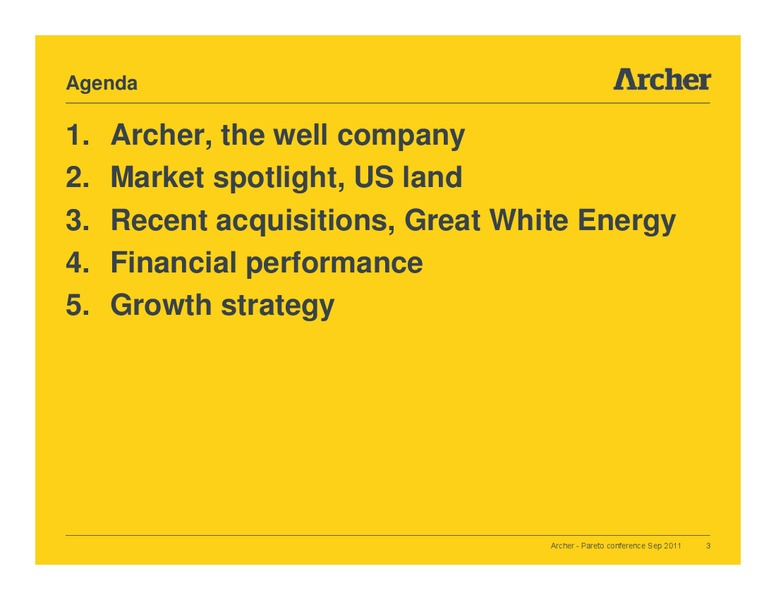 Pareto Conference – Archer Petroleum – slide 2
