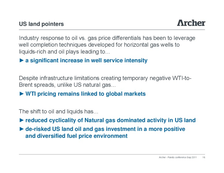 Pareto Conference – Archer Petroleum – slide 15