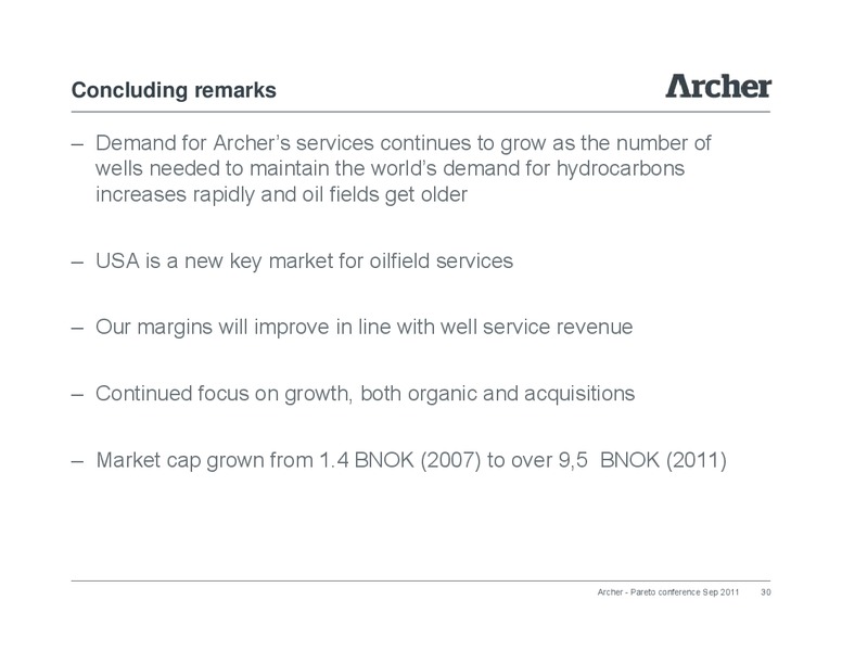 Pareto Conference – Archer Petroleum – slide 29