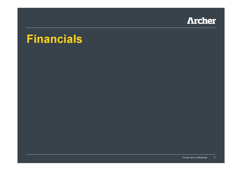 INVESTOR PRESENTATION – Archer Well Services – slide 17