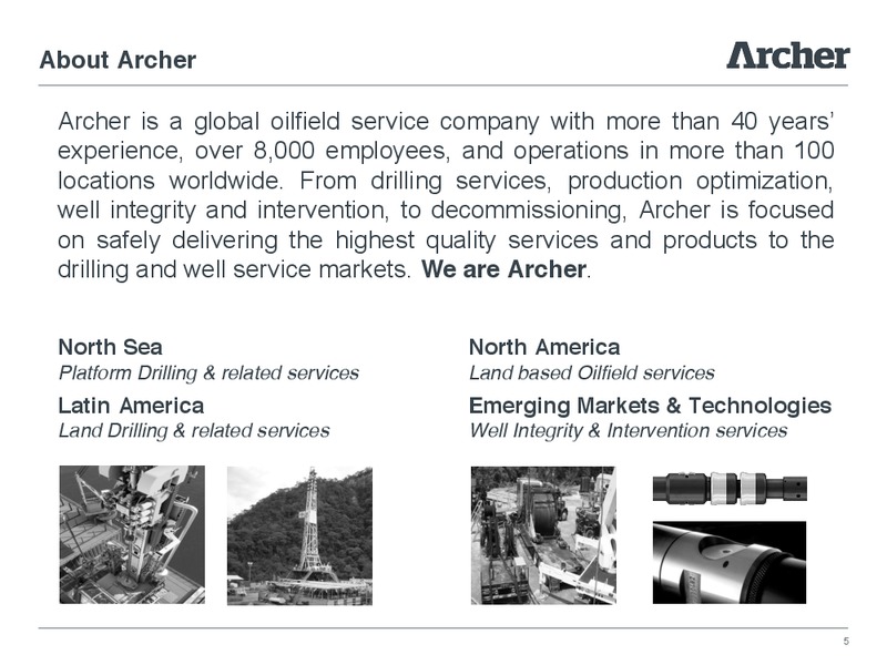 Swedbank Nordic Energy Summit Presented – Archer Well Services – slide 4
