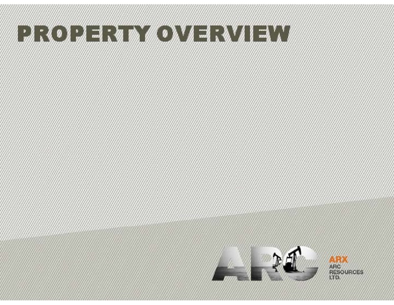 CREDIT SUISSE GROUP ENERGY SUMMIT – Arc Resources Ltd. – slide 10