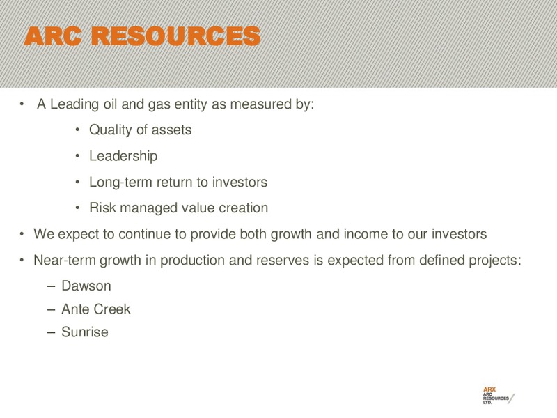 2011 BARCLAYS CAPITAL CEO ENERGY POWER CONFERENCE – Arc Resources Ltd. – slide 46