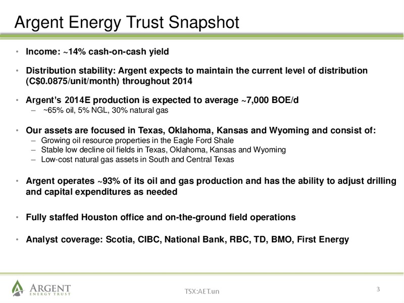 February 2014 Investor Presentation – Argent Energy Trust – slide 2