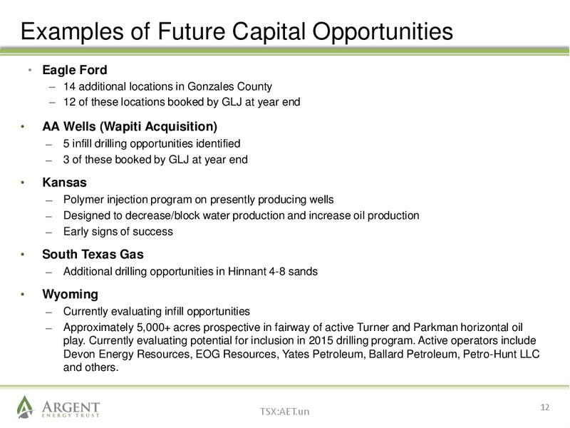 August 2014 Investor Presentation – Argent Energy Trust – slide 11