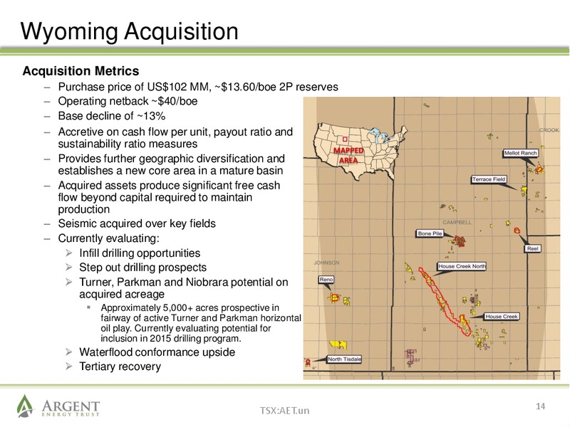 August 2014 Investor Presentation – Argent Energy Trust – slide 13