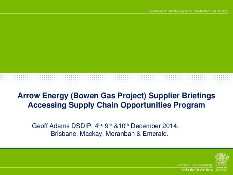 INVESTOR PRESENTATION – Arrow Energy Pty Ltd – slide 28