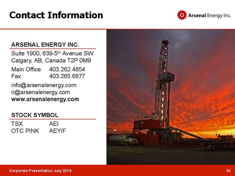 CORPORATE PRESENTATION – Arsenal Energy Inc. – slide 32