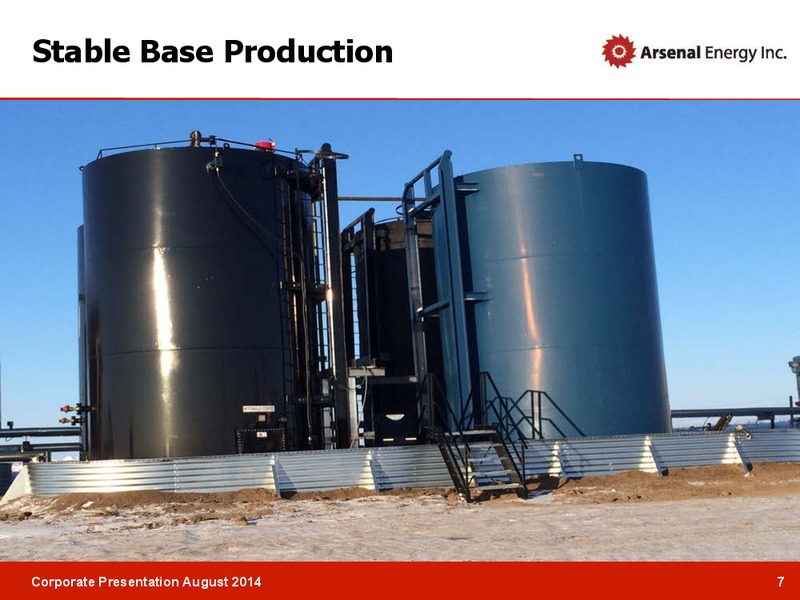 CORPORATE PRESENTATION – Arsenal Energy Inc. – slide 6
