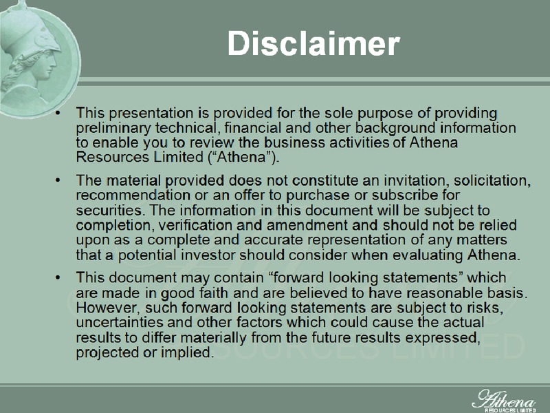 DRILLING PROGRAM – Athena Resources Inc – slide 2