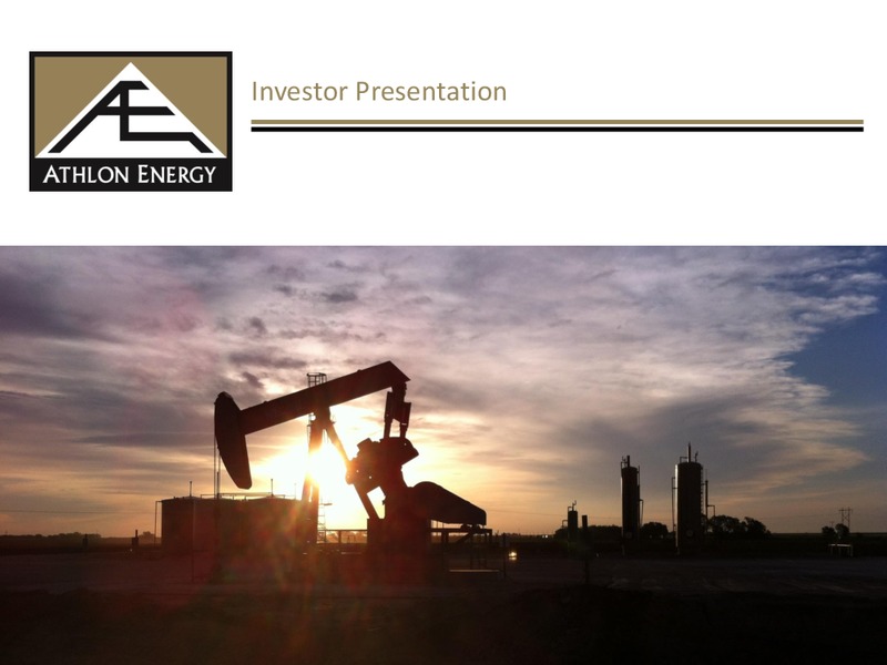 June 2014 Investor Presentation – Athlon Energy Inc. – slide 1